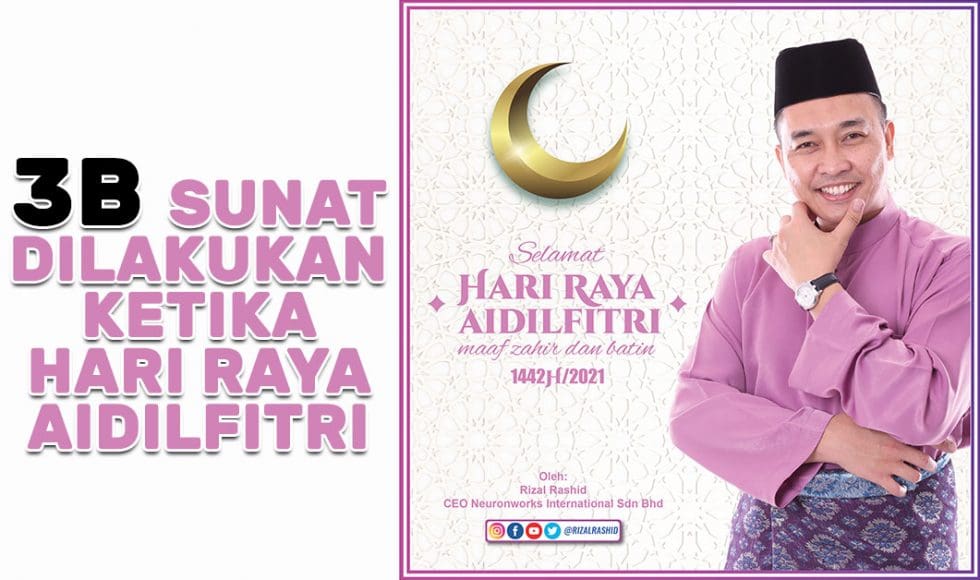 3b Sunat Dilakukan Ketika Hari Raya Aidilfitri Rizal Rashid